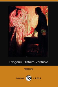 L'Ingenu: Histoire Veritable (Dodo Press), Voltaire обложка-превью