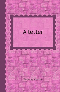 A letter, Thomas Hearne обложка-превью