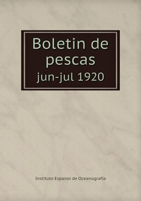 Boletin de pescas: jun-jul 1920, Instituto Espanol de Oceanografia обложка-превью