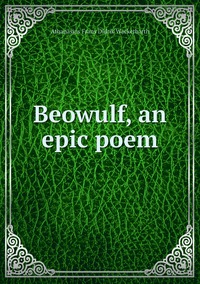 Beowulf, an epic poem, Athanasius Frans Didrik Wackerbarth обложка-превью