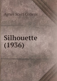Silhouette (1936), Agnes Scott College обложка-превью