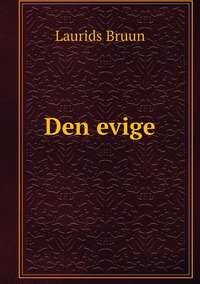 Den evige, Laurids Bruun обложка-превью