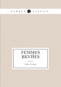 Femmes rêvées, Albert Ferland обложка-превью