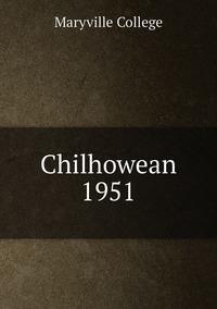 Chilhowean 1951, Maryville College обложка-превью