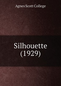Silhouette (1929), Agnes Scott College обложка-превью