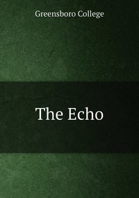 The Echo, Greensboro College обложка-превью