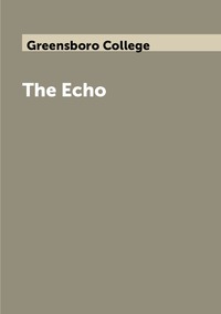 The Echo, Greensboro College обложка-превью