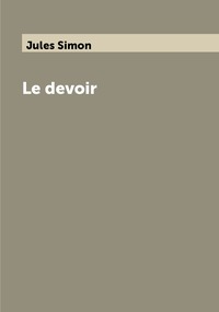 Le devoir, Jules Simon обложка-превью