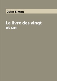 Le livre des vingt et un, Jules Simon обложка-превью