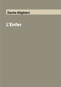 L'Enfer, Dante Alighieri обложка-превью