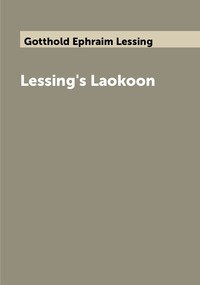 Lessing's Laokoon, Gotthold Ephraim Lessing обложка-превью