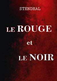 Le Rouge et Le Noir, Stendhal обложка-превью